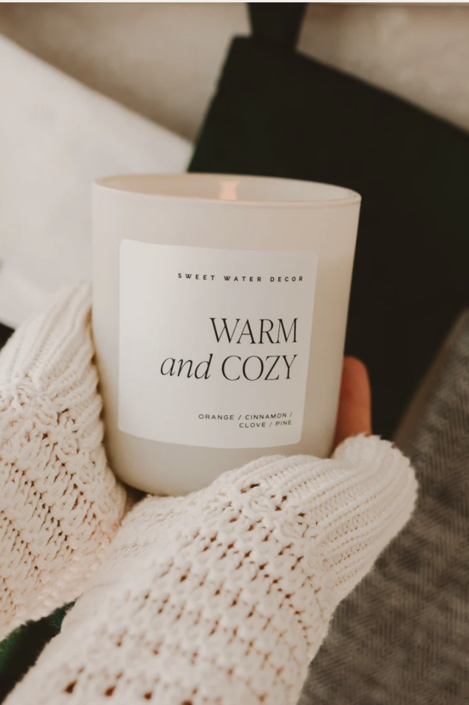 Warm and Cozy- 15 oz